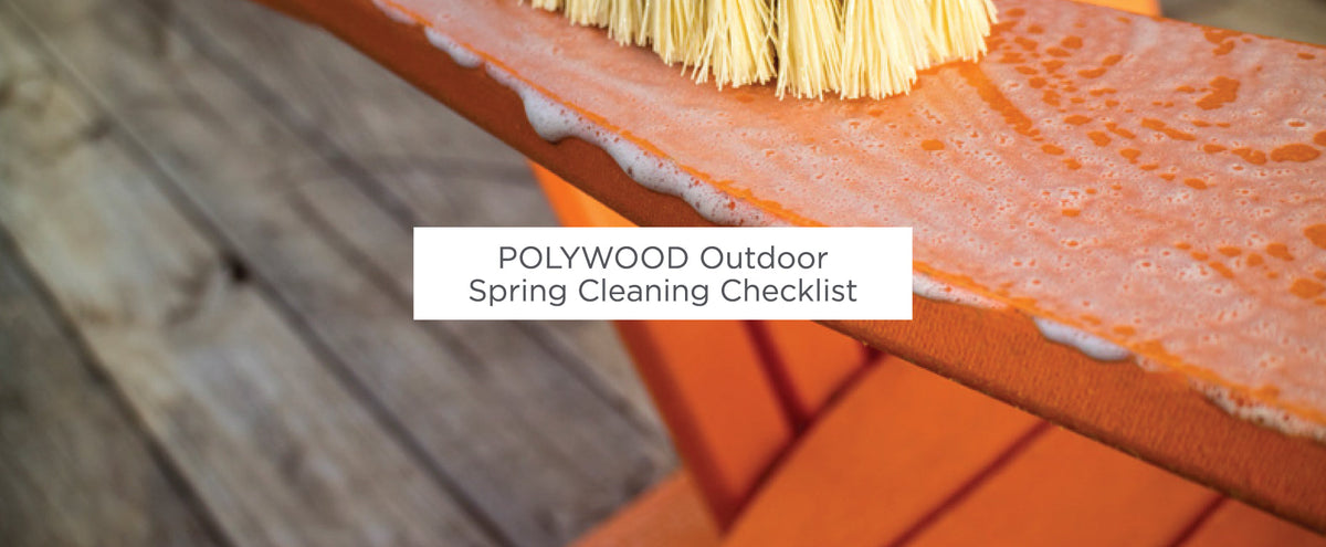 Soap suds and water droplets cover an orange chair. The text, POLYWOOD Outdoor Spring Cleaning Checklist, overlays the image.